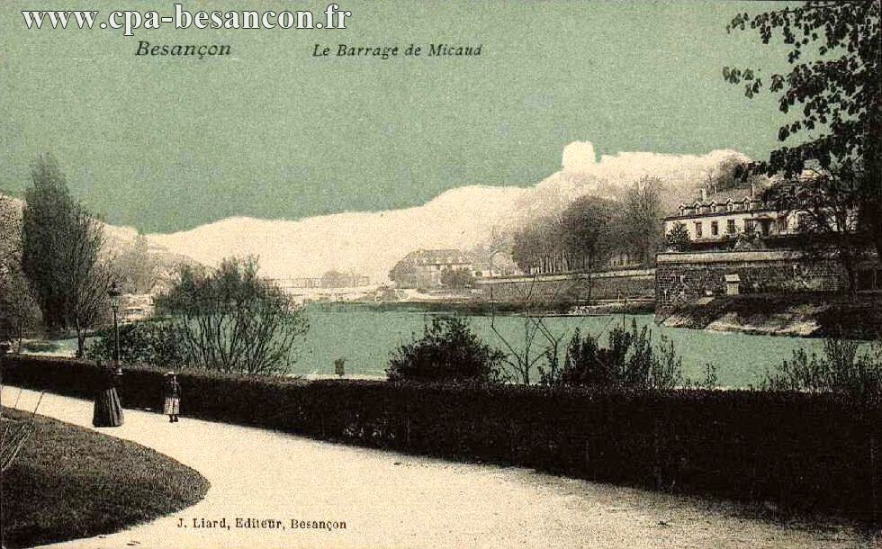 Besançon - Le Barrage de Micaud